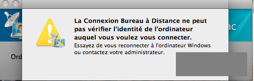 Featured image of post « la Connexion Bureau à Distance ne peut pas vérifier l’identité » depuis un Mac/OSX vers Windows 2008+