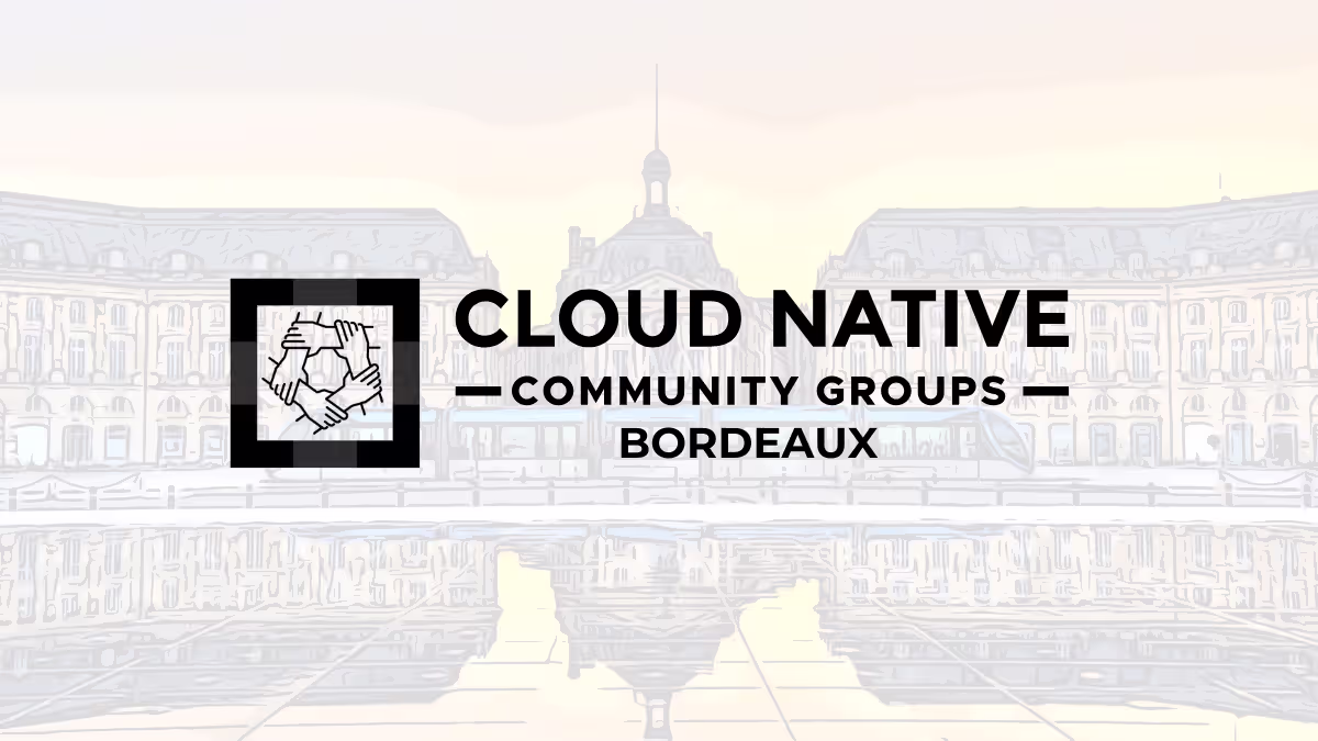Featured image of post Mes prochaines confs : Meetup CNCF Bordeaux et Cloud Native Days 2026