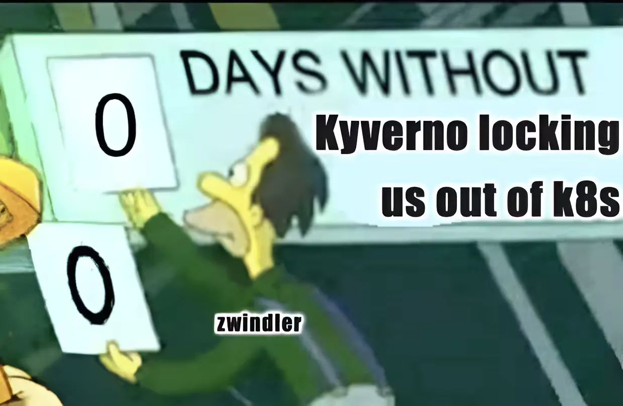 Featured image of post Kyverno a tué mon API Server. Encore.